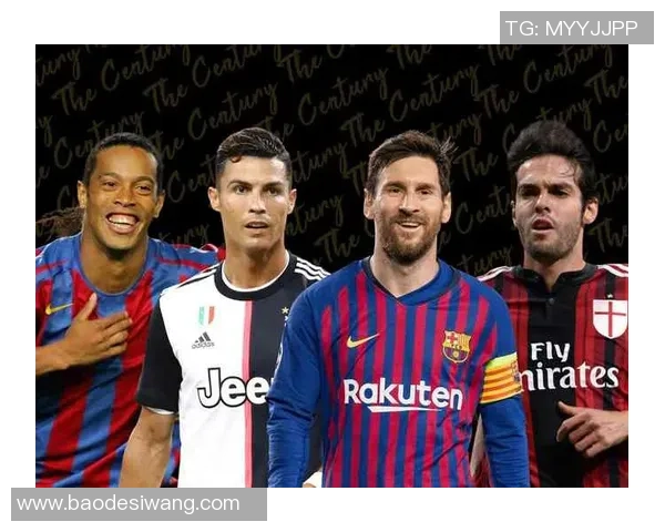 现役足球巨星最新实力排名深度解析全面盘点与未来发展趋势